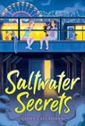 Saltwater Secrets - Cindy Callaghan - 9781534417458