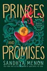 Of Princes and Promises - Sandhya Menon - 9781534417595