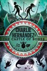 Charlie Hernández & the Castle of Bones - Ryan Calejo - 9781534426610