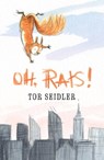 Oh, Rats! - Tor Seidler - 9781534426863