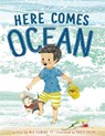 Here Comes Ocean - Meg Fleming - 9781534428836