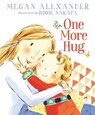 One More Hug - Megan Alexander - 9781534429727