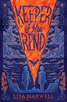 Keeper of the Rend - Lisa Maxwell - 9781534431904