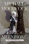 Elric of Melnibone - Michael Moorcock - 9781534445697