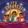It's Diwali! - Kabir Sehgal ; Surishtha Sehgal - 9781534453654