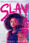Slay - brittney morris - 9781534455245