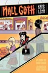 Mall Goth - Kate Leth - 9781534476943