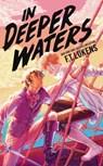 In Deeper Waters - F.T. Lukens - 9781534480520