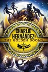 Charlie Hernández & the Golden Dooms - Ryan Calejo - 9781534484214