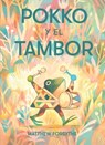 Pokko y el tambor (Pokko and the Drum) - Matthew Forsythe - 9781534488366