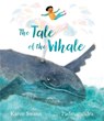 The Tale of the Whale - Karen Swann - 9781534493940