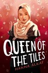 Queen of the Tiles - Hanna Alkaf - 9781534494565