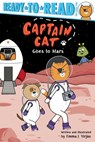 Captain Cat Goes to Mars: Ready-To-Read Pre-Level 1 - Emma J. Virjan - 9781534495746