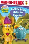 Donkey Hodie Helps an Elephant: Ready-To-Read Level 1 - Tina Gallo - 9781534499416