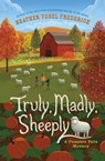 Truly, Madly, Sheeply - Heather Vogel Frederick - 9781534499683