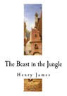 The Beast in the Jungle - Henry James - 9781534688773