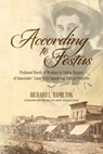 According to Festus: Profound Words of Wisdom by Festus Haggen of Gunsmoke(c) Fame With Supporting Biblical Proverbs - Ruth Ann Hamilton - 9781534713970
