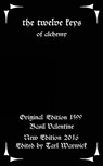 The Twelve Keys: Of Alchemy - Tarl Warwick - 9781534783812