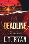 Deadline (Jack Noble #11) - RYAN,  L T - 9781534959217