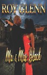 Mr. & Mrs. Black - Roy Glenn - 9781535010412