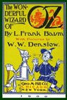 The Wonderful Wizard of Oz - BAUM,  L. Frank ; Denslow, W. W. - 9781535070539