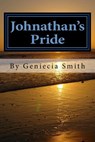 Johnathan's Pride - SMITH,  Miss Geniecia Alicia - 9781535155113