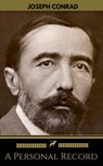 A Personal Record (Golden Deer Classics) - Joseph Conrad ; Golden Deer Classics - 9781535455305