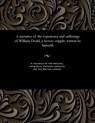 A narrative of the experience and sufferings of William Dodd, a factory cripple - William Dodd - 9781535808088
