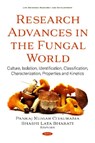 Research Advances in the Fungal World - Pankaj Kumar Chaurasia - 9781536171976