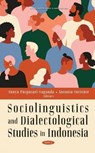 Sociolinguistics and Dialectological Studies in Indonesia - Sonya Puspasari Suganda - 9781536194609
