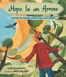 Hope Is an Arrow: The Story of Lebanese-American Poet Khalil Gibran - Cory McCarthy - 9781536200324