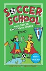 Soccer School Season 1: Where Soccer Explains (Rules) the World - Alex Bellos - 9781536208351