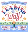 Leading the Way: Women in Power - Leading the Way Janet Howell ; Leading the Way Theresa Howell - 9781536208467