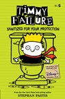 Timmy Failure: Sanitized for Your Protection - Stephan Pastis - 9781536208764