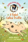 JASMINE GREEN RESCUES A PIGLET - Helen Peters - 9781536210248