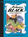 PRINCESS IN BLACK & THE GIANT - Shannon Hale - 9781536217865