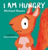 I Am Hungry - Michael Rosen - 9781536225105