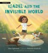 Isabel and the Invisible World - Alan Lightman - 9781536233858