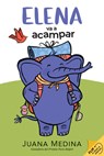 Elena Camps/Elena Va a Acampar: A Dual Edition Flip Book - Juana Medina - 9781536234053