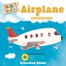 Baby on Board: Airplane - Sebastien Braun - 9781536234985