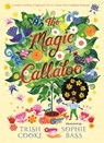 The Magic Callaloo - Trish Cooke - 9781536235579