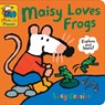Maisy Loves Frogs: A Maisy's Planet Book: (Educational Board Book about Toads and Frogs - For Toddlers and Kids Ages 1-3) - Lucy Cousins - 9781536240375