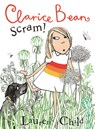 Clarice Bean, Scram!: The Story of How We Got Our Dog - Lauren Child - 9781536241082