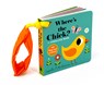 Where's the Chick?: A Stroller Book: (An Interactive, Sensory Lift-The-Flap Book with Felt Flaps and a Mirror for Babies & Toddlers. Friendly Baby Far - Ingela P. Arrhenius - 9781536241372
