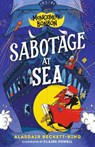 Montgomery Bonbon: Sabotage at Sea - Alasdair Beckett-King - 9781536241716