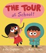 The Tour at School - Katie Clapham - 9781536242980