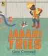 Jabari Tries - Gaia Cornwall - 9781536246940