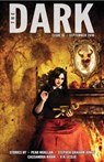 The Dark Issue 16 - Pear Nuallak ; Stephen Graham Jones ; Cassandra Khaw ; V.H. Leslie - 9781536549362