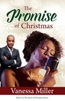 The Promise of Christmas - Vanessa Miller - 9781536556322