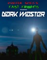 Dark Master - Hunter Shea - 9781536587418
